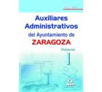 Auxiliares administrativos del ayuntamiento de zaragoza. Temario volumen i
