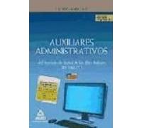 Auxiliares administrativos del servicio de salud de las illes balears (ib-salut). Supuestos prácticos de informática
