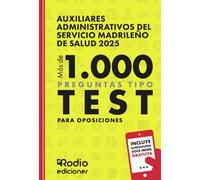 Auxiliares Administrativos Del Servicio Madrileño De Salud 2025. Más