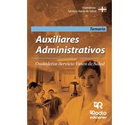 Auxiliares Administrativos. Osakidetza Servicio Vasco de Salud. Temario (FONDO)