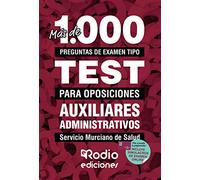Auxiliares Administrativos. Servicio Murciano de Salud (OPOSICIONES)