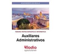 Auxiliares Administrativos. Temario Partes Específica e Informática. Ayuntamiento de Sevilla