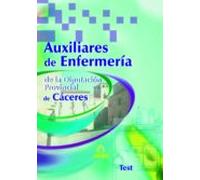 Auxiliares de enfermeria de la diputacion provincial de caceres. Test
