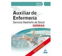 Auxiliares De Enfermería Del Servicio Madrileño De Salud (sermas). Temario Volumen I
