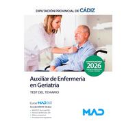Auxiliares de Enfermería en Geriatría de la Diputación Provincial de Cádiz. Test del temario
