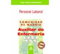 Auxiliares De Enfermería . Grupo Iv. Personal Laboral De La Comunidad De Madrid. Test Específico.