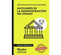 Auxiliares de la Administración del Estado. Temario Volumen 3 (FONDO)