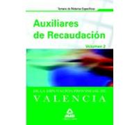Auxiliares De Recaudacion De La Diputacion Provincial De Valencia . Te