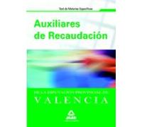 Auxiliares De Recaudacion De La Diputacion Provincial De Valencia Test