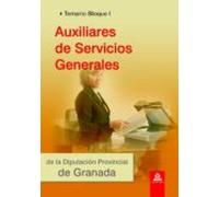 Auxiliares de servicios generales de la diputación de granada. Temario. Bloque i