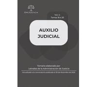 AUXILIO JUDICIAL. Vol. 4: Temario elaborado por Letradas de la Administración de Justicia. Actualizado a la convocatoria publicada el 30 de diciembre de 2025.