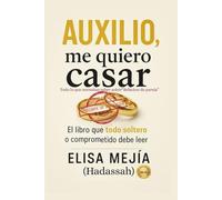 Auxilio me quiero casar: Todo lo que necesitas saber sobre relación de pareja: 1