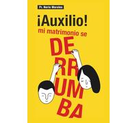 ¡Auxilio!, mi matrimonio se derrumba