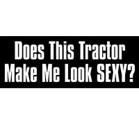 AV Calcomanía de vinilo con diseño de Tractor Make Me Look sexy, divertida para propietarios de tractores y conductores, etiqueta de vinilo sarcástico Cowboys and Farmers (3 x 8 pulgadas)