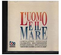 av - L'UOMO E IL MARE - Dalla/Vasco/Nomadi/Mannoia/Mina/Paoli... (1992) - CD..