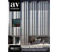 Av Proyectos Nº 84: Dossier Bevk Perovic