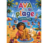 AVA à la plage: Mon grand cahier d'activités (AVA - Les activités)