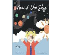 Ava and the Sky: Learn about our sky
