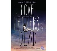 Ava Dellaira Katarina Ganslandt Love Letters to the Dead (Tapa blanda)