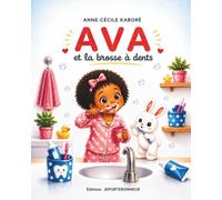 AVA et la brosse à dents (AVA - Les émotions)