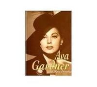 Ava Gardner. La diosa descalza (Clásicos)