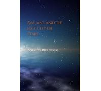 Ava Jane and The Lost City of Stars