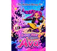 Ava Notebook: Personalized K-Pop Star & Warrior Journal for Girls: Hardcover Edition | Cute Idol Music & Dance Design, Lined, 110 Pages, 6x9