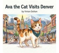 Ava the Cat Visits Denver