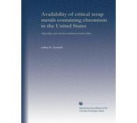 Availability of critical scrap metals containing chromium in the United States: Superalloys and cast heat corrosion-resistant alloys