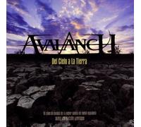 Avalanch - Del Cielo A La Tierra (Ed.Ltda)