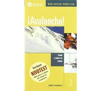 ¡avalancha!: Evalua Y Reduce Los Riesgos (incluye Nivotest)