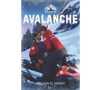 Avalanche: An MM Stepbrother Romance (Ricochet Ridge)