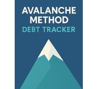 Avalanche Method Debt Tracker: Debt Payoff Planner and Payment Tracker