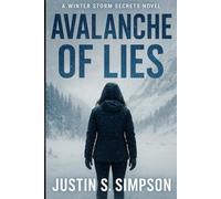 Avalanche of Lies (WINTER STORM SECRETS SERIES)