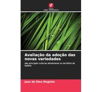 Avaliação da adoção das novas variedades