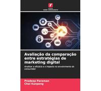 Avaliação da comparação entre estratégias de marketing digital
