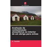 Avaliação da contaminação atmosférica no interior de um abrigo para ovinos
