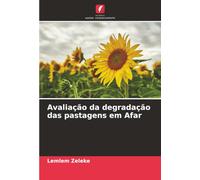 Avaliação da degradação das pastagens em Afar