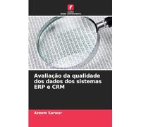 Avaliação da qualidade dos dados dos sistemas ERP e CRM