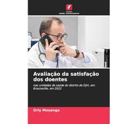 Avaliação da satisfação dos doentes