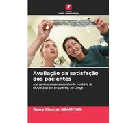 Avaliação da satisfação dos pacientes