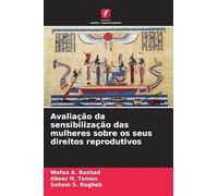 Avaliação da sensibilização das mulheres sobre os seus direitos reprodutivos