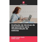 Avaliação de técnicas de agrupamento para recomendação de notícias