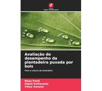 Avaliação do desempenho da plantadeira puxada por bois