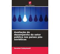Avaliação do desempenho do setor público nos países pós-soviéticos