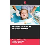 Avaliação do medo dentário infantil