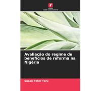 Avaliação do regime de benefícios de reforma na Nigéria