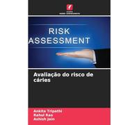 Avaliação do risco de cáries