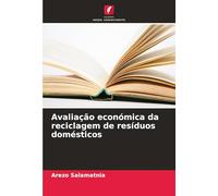 Avaliação económica da reciclagem de resíduos domésticos