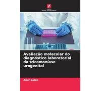 Avaliação molecular do diagnóstico laboratorial da tricomoníase urogenital